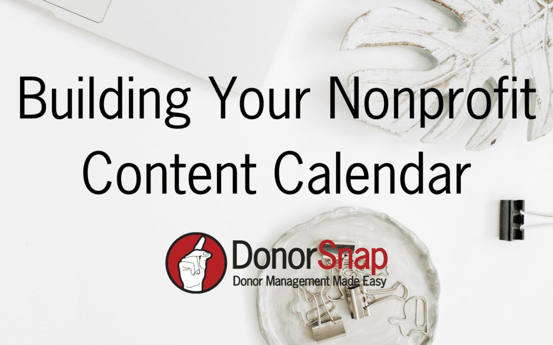 Building Your Nonprofit Content Calendar in 2025