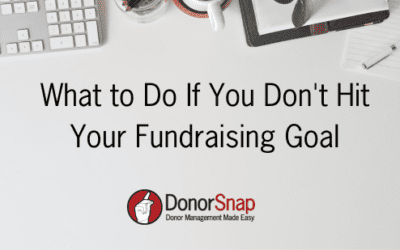 What to Do If You Don’t Hit Your Fundraising Goal