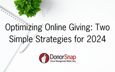 Optimizing Online Giving: Two Simple Strategies for 2024 (+Bonus Checklist)